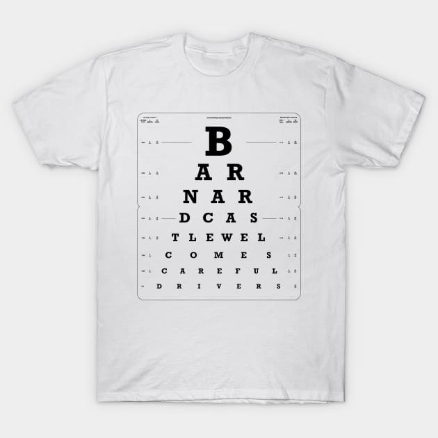 Barnard Castle Eye Test T-Shirt by EliseDesigns